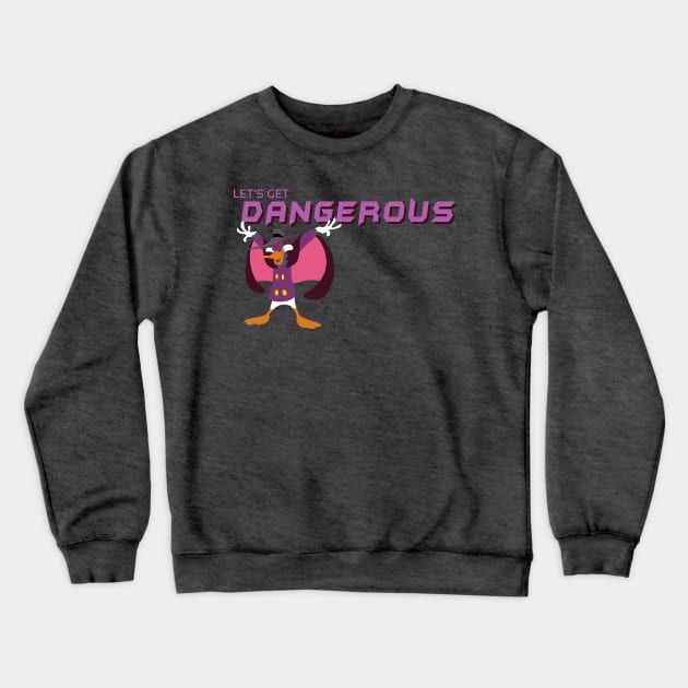 Darkwing Duck Let's Get Dangerous Crewneck Sweatshirt by Kaztiel